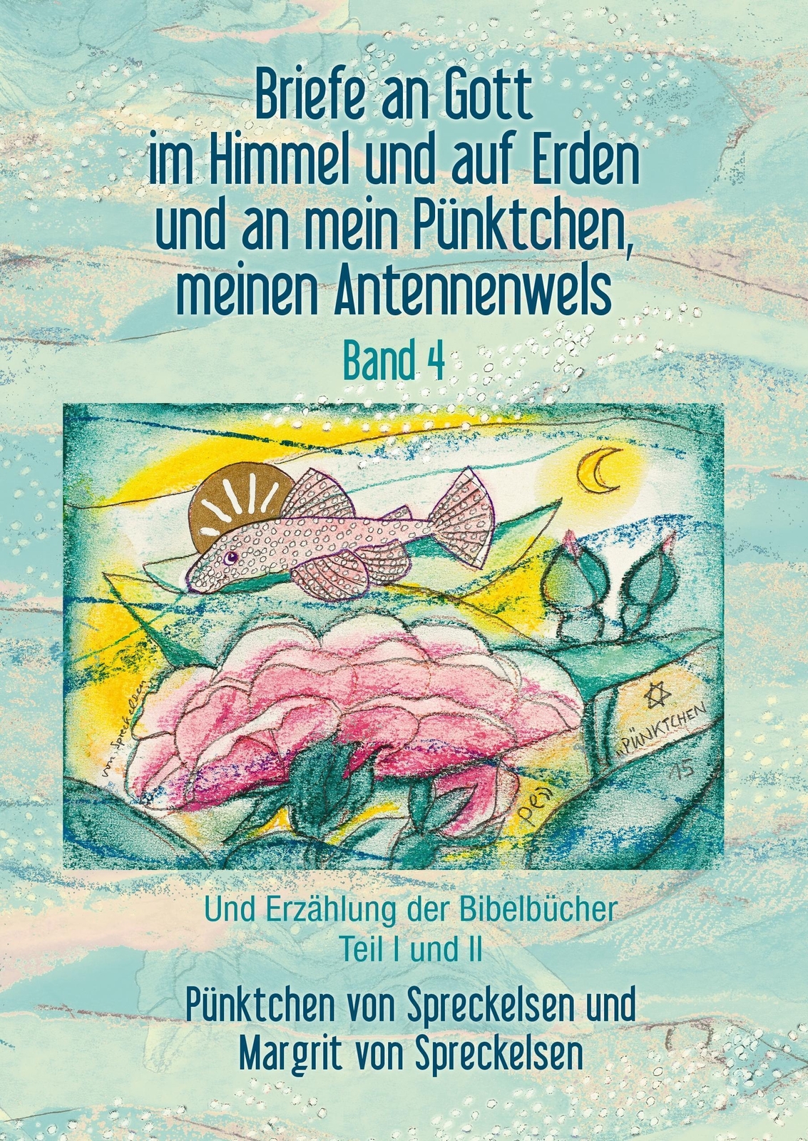 Pünktchen Von Spreckelsen (u. A.) | Briefe An Gott Himmel Und Auf