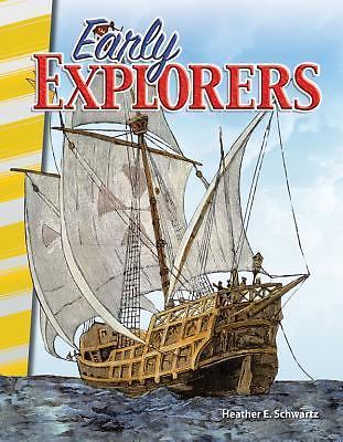 Early Explorers - 1493830732, Heather E Schwartz, paperback