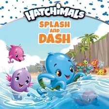 Splash and Dash (Hatchimals), Matheis, Mickie