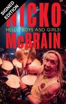 Hello Boys and Girls: Signed Hardback Nicko Mcbrain iron Maiden PREORDER SEE DES