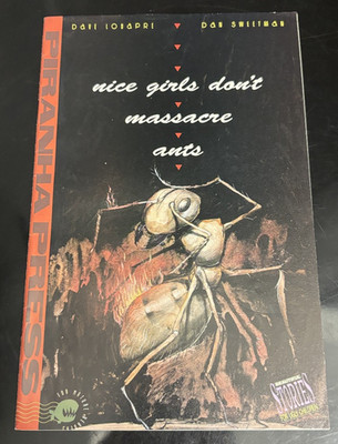 Nice Girls Don't Massacre Ants - Beautiful Stories For Ugly Children #19 Piranha
