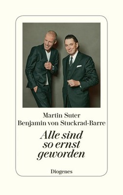 Alle sind so ernst geworden | Martin Suter (u. a.) | Buch | 272 S. | Deutsch