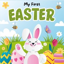 Baby Easter Gifts Ideas For Boys  Girls: My First Easter, High Contrast Book Fo