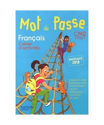 Mot de passe de Français CM2 - Cahier élève: Cahier d'activités, De Ram, Cé
