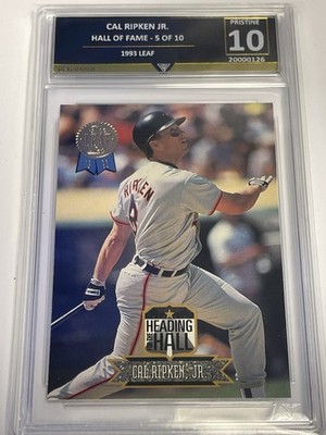 1993 Leaf Heading For The Hall Cal Ripken Jr #5 Orioles HOF Graded
