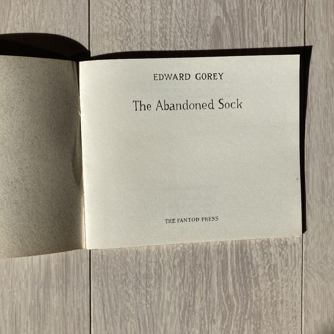 エドワード•ゴーリー The Abandoned Sock 限定版 エドワード•ゴーリー The Abandoned Sock 限定版 Edward Gorey