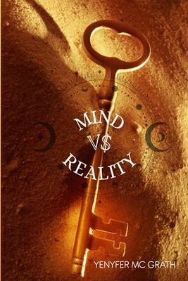 MIND V$ REALITY: FIND THE PEARL INSIDE YOU