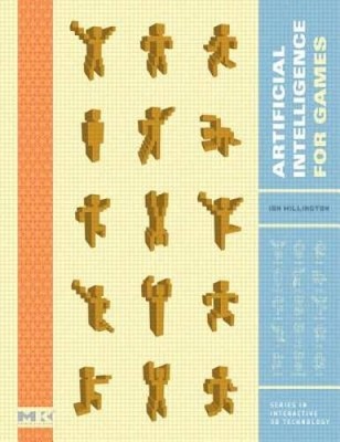 Artificial Intelligence for Games (The Morgan Kaufmann Series in Int - VERY GOOD