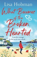 Lisa Hobman - What Becomes Of The Broken Hearted A Charming Uplifti - G245Z