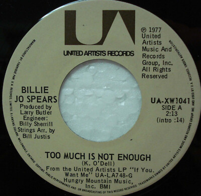 BILLIE JO SPEARS ~ Too Much Is Not Enough ~ 45 rpm Vinyl Record in Canada