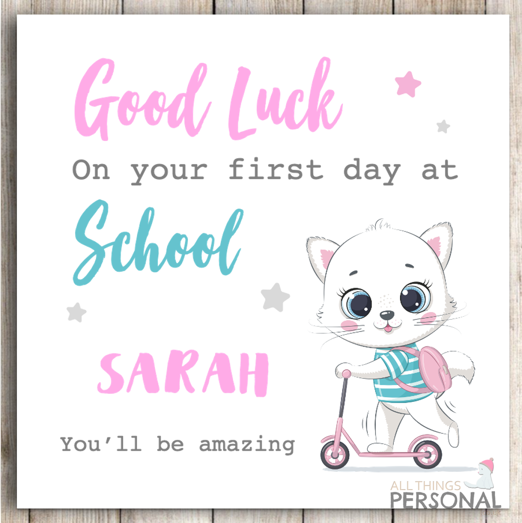 Personalised First Day At School Card Girls Good Luck Daughter Granddaughter 1st