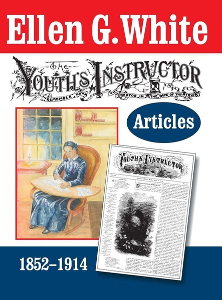 Ellen G. White | The Youth's Instructor Articles | Buch | Englisch (2017)-image