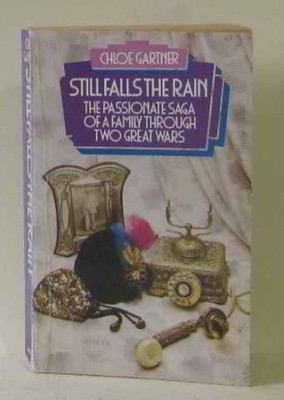Still Falls the Rain | Gartner Chloe | Zustand korrekt