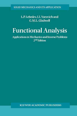 Functional Analysis: Applications in Mechanics and Inverse Problems (Solid Mech