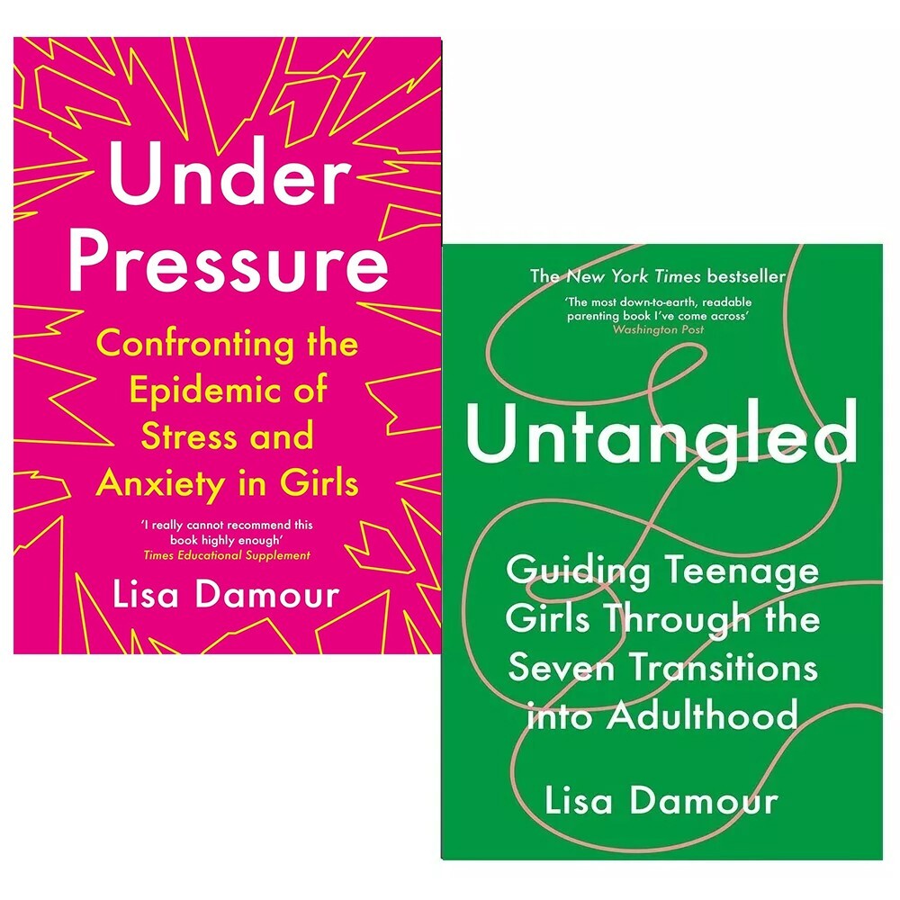 Under Pressure Confronting, Untangled by Lisa Damour 2 Books Collection Set