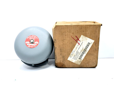 5684T62 FIRE ALARM BELL 6'' MCMASTER CARR MODEL 2204