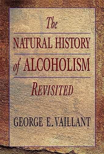 The Natural History of Alcoholism - Paperback, by Vaillant George - Good