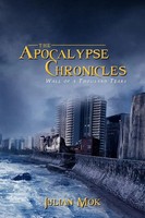 The Apocalypse Chronicles Wall Of A Thousand Tears Julian Mok Taschenbuch 2012