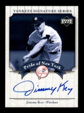 2003 Upper Deck Yankees Signature Pride of New York Auto KE Jimmy Key EXACT SCAN
