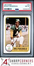 1981 FLEER #351 RICKEY HENDERSON ATHLETICS HOF PSA 8