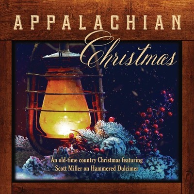 Miller Scott Appalachian Christmas (CD)