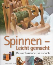 Gibson: Spinnen leicht gemacht, das umfassende Praxisbuch NEU Handbuch/Ratgeber