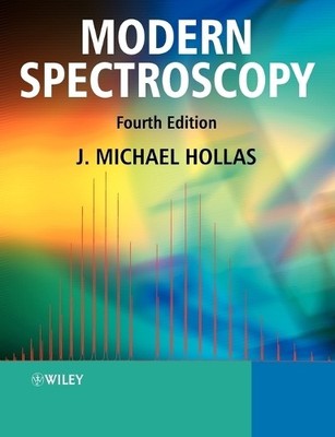 J. Michael Hollas Modern Spectroscopy (Taschenbuch)