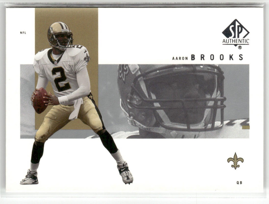 2001 SP AUTHENTIC #58 AARON BROOKS NEW ORLEANS SAINTS