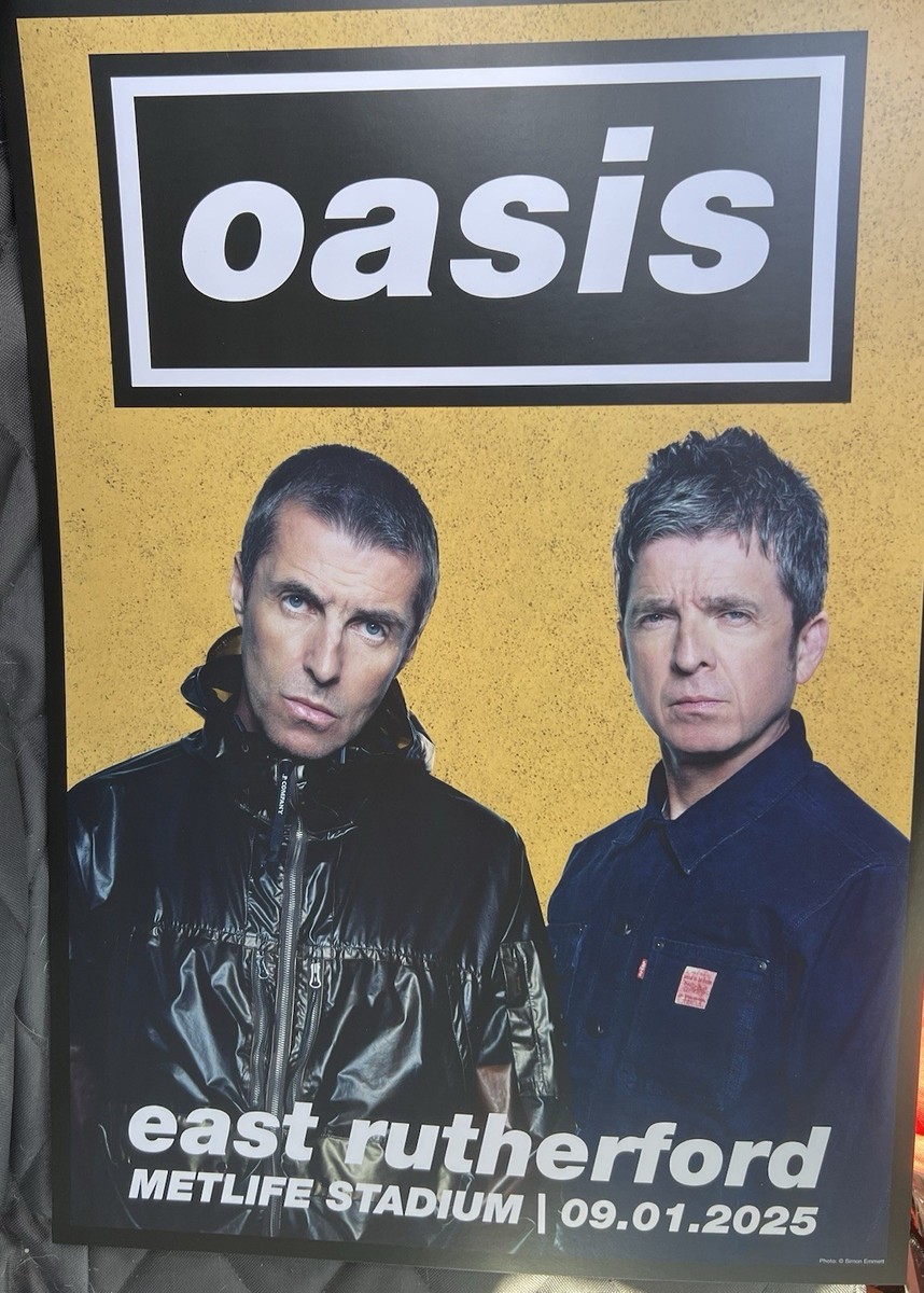 OASIS LIVE 25 POSTER 9/1/2025 METLIFE STADIUM EAST RUTHERFORD NYC