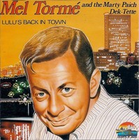 Mel Tormé And The Marty Paich Dek-Tette - Lulu's Back In Town (Cd, Comp) 800488
