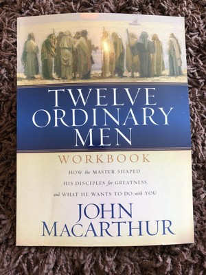 Twelve Ordinary Men Workbook by MacArthur, John F. 9780849944079 | eBay