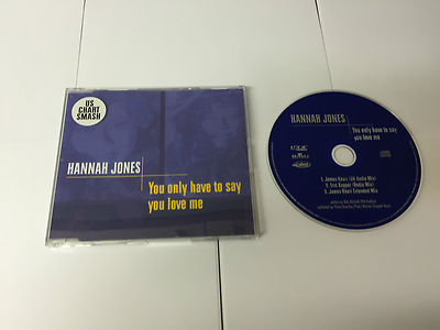 You Only Have to Say You Love Me CD 1998 by Hannah Jones - MINT/EX RARE