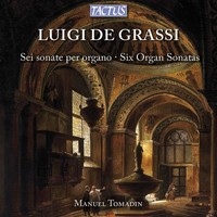 Audio Cd - Luigi De Grassi - Sei Sonate Per Organo - Tactus -D- Neu