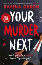 Your Murder Next by Ravena Guron Paperback