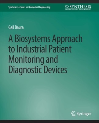 Baura - Biosystems Approach to Industrial Patient Monitoring and Diagn - X555z