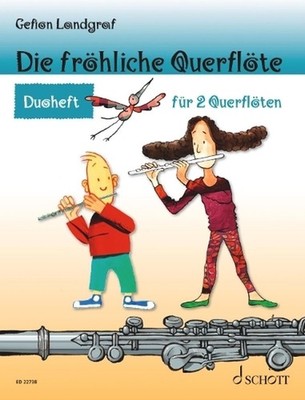 Die frhliche Querflte: Duoheft by Gefion Landgraf