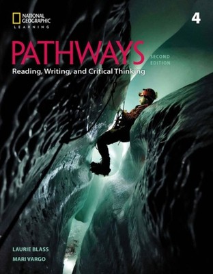 Pathways Reading Writing and Critical Thinking 4 by Laurie Blass PAPERBACK