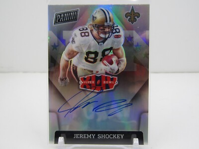 JEREMY SHOCKEY 2022 PANINI SUPER BOWL XLIV AUTOGRAPH AUTO! SAINTS
