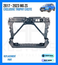 MG ZS 2017 - 2023 FRONT SLAM PANEL RADIATOR CARRIER SHROUD 1.0 1.5 PETROL AUTO/M