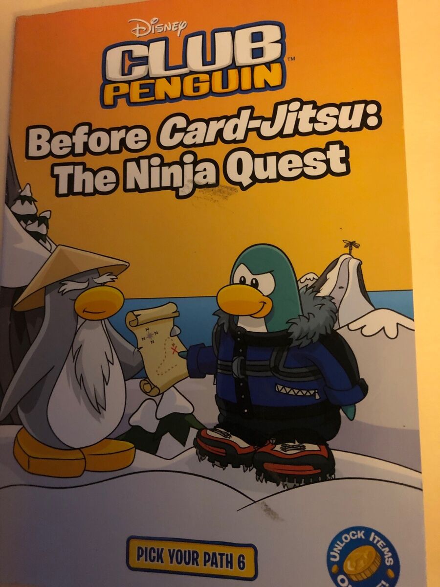 Club Penguin: Pick Your Path 6: Before Card-Jitsu: The Ninja Quest