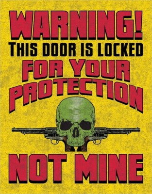 This Door Is Closed For Your Protection Not Mine Tin Metal Sign Decor 12.5X16
