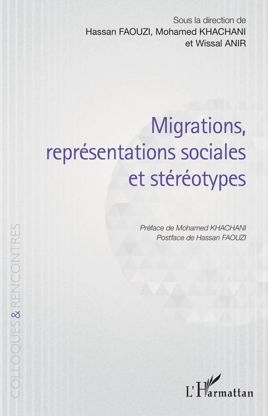 Hassan Faouzi (U. A.) | Migrations, RepréSentations Sociales Et StéRéOtypes-image