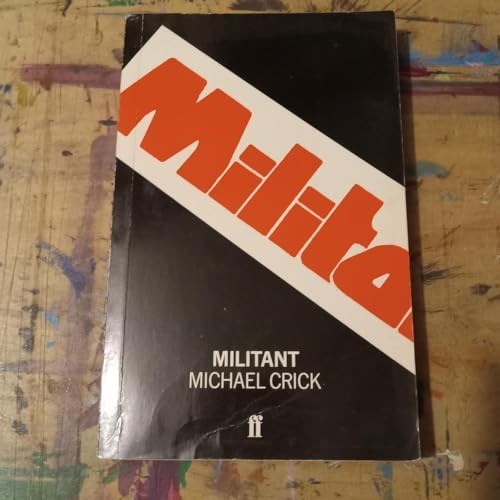 Militant by Michael Crick (Paperback Book) - Image 5