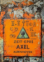 Axel Aldenhoven | Zeit-Epos | Taschenbuch | Deutsch (2024) | 628 S.