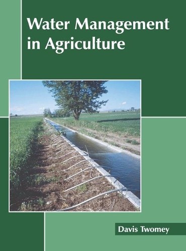 Water Management in Agriculture (Hardback)