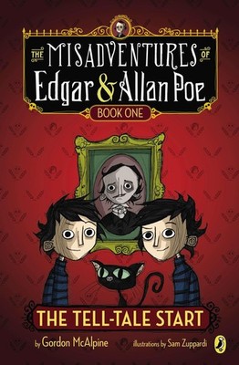 The Tell-Tale Start (The Misadventures of Edgar & Allan Poe) by McAlpine