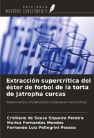 Cristiane De Souza Siqueira Pereira (U. A.) | ExtraccióN SupercríTica Del...