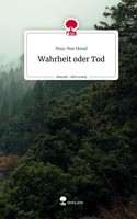 Nisa-Nur Hosaf | Wahrheit Oder Tod. Life Is A Story - story.one | Buch | Deutsch