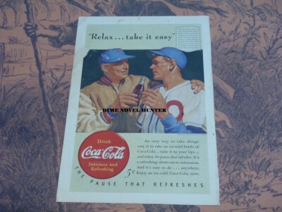 COCA-COLA RELAX AND TAKE IT EASY THE PAUSE COKE PRINT 1940 ADVERTISEMENT