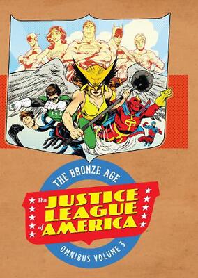 Justice League of America: The Bronze Age Omnibus vol. 3 by Gerry Conway (Englis